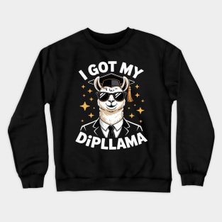 I Got My Dipllama Funny Llama Diploma School Graduation Crewneck Sweatshirt